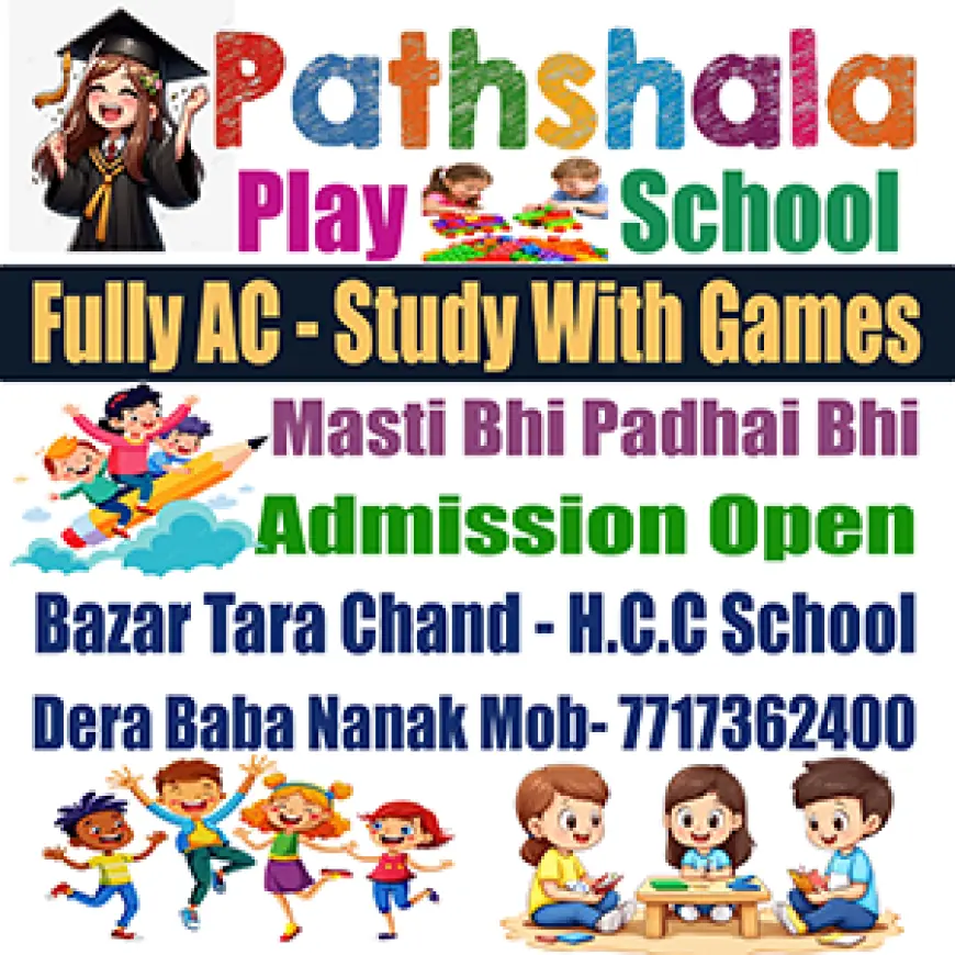 Play school in Dera Baba Nanak | Nursery School in Dera Baba Nanak Gurdaspur